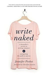 Jennifer Probst: Write Naked