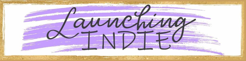 launching indie