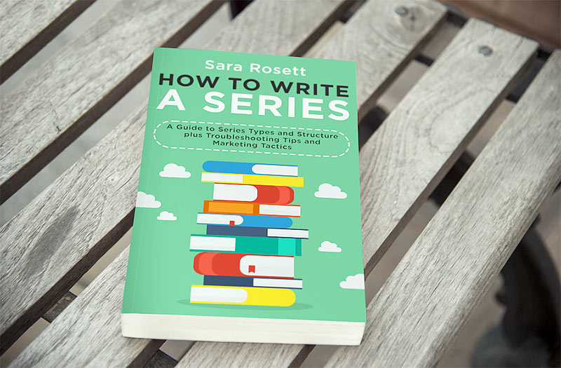 Sara Rosett How to Write a Series